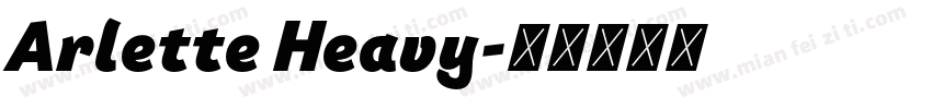Arlette Heavy字体转换